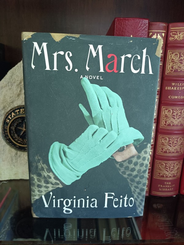 Mrs March_Virginia Feito_HCDJ_1st US Edition / First Printing_2021_Very Good