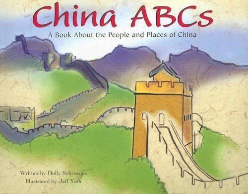 China ABCs: A Book About the People and Places of China (Country Abcs)