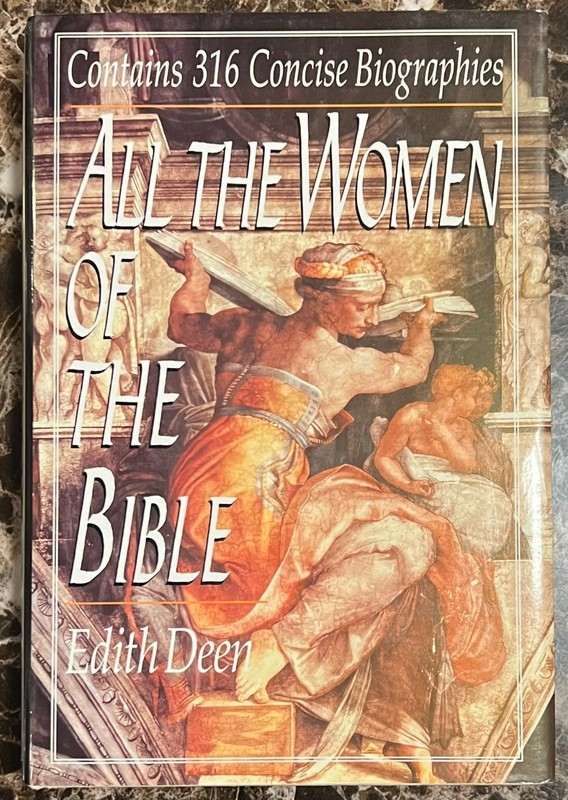 All the Women of the Bible Hardcover Edith Deen – Like New