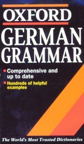 German Grammar (Oxford Quick Reference) by William Rowlinson