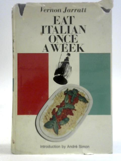 Eat Italian Once A Week (Vernon Jarratt – 1967) (ID:46490)