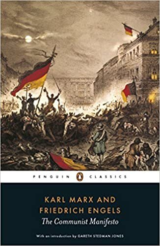 The Communist Manifesto (Penguin Classics) PAPERBACK – 2002 by Karl Marx