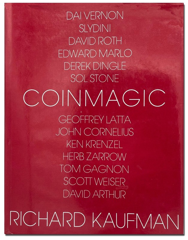 Coin Magic by Richard Kaufman HC 1982 W3