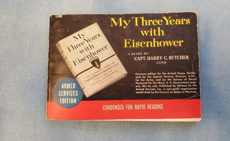 Armed Services Edition My Three Years with Eisenhower 1102 Butcher Very Good