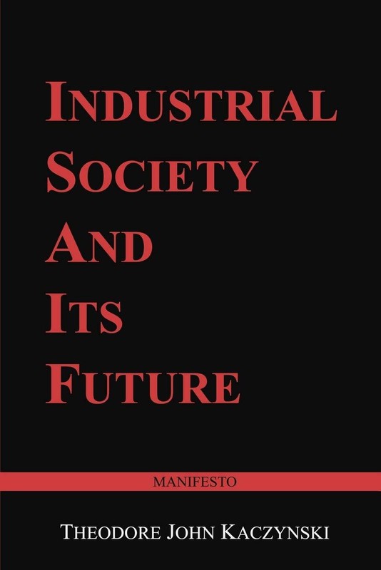 Industrial Society and Its Future: Unabomber Manifesto Paperback gallery