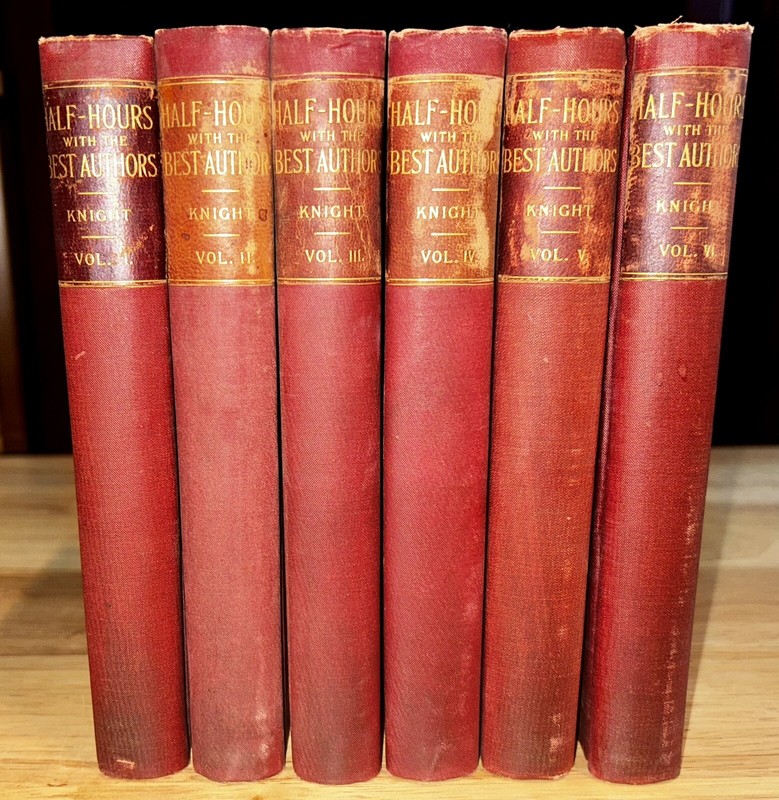 RARE Half Hours with the Best Authors, Knight, 6 Volumes, Antique Hardcover