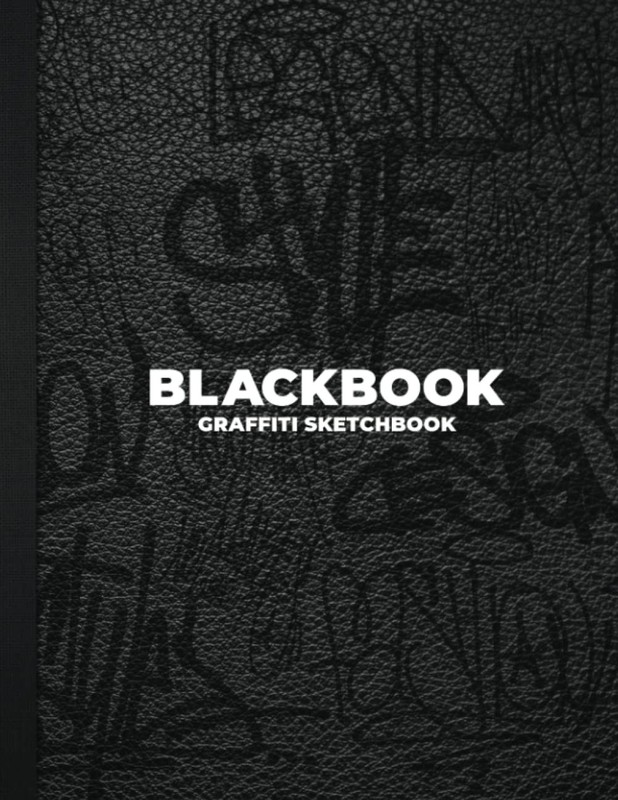 Blackbook Graffiti Sketchbook: Notebook for Drawing,Painting 118 Pages Paperback