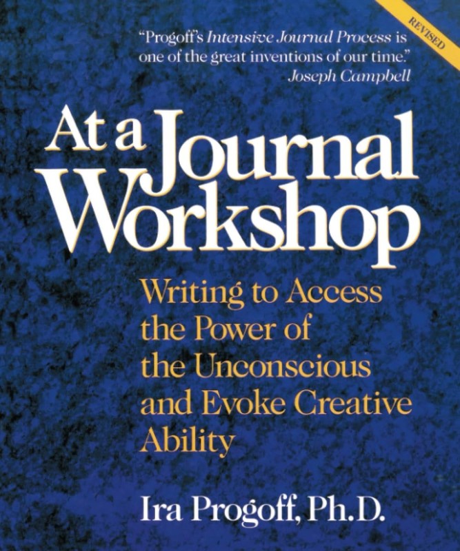At a Journal Workshop: Writing to Access the Power of the Unconscious and Ev…