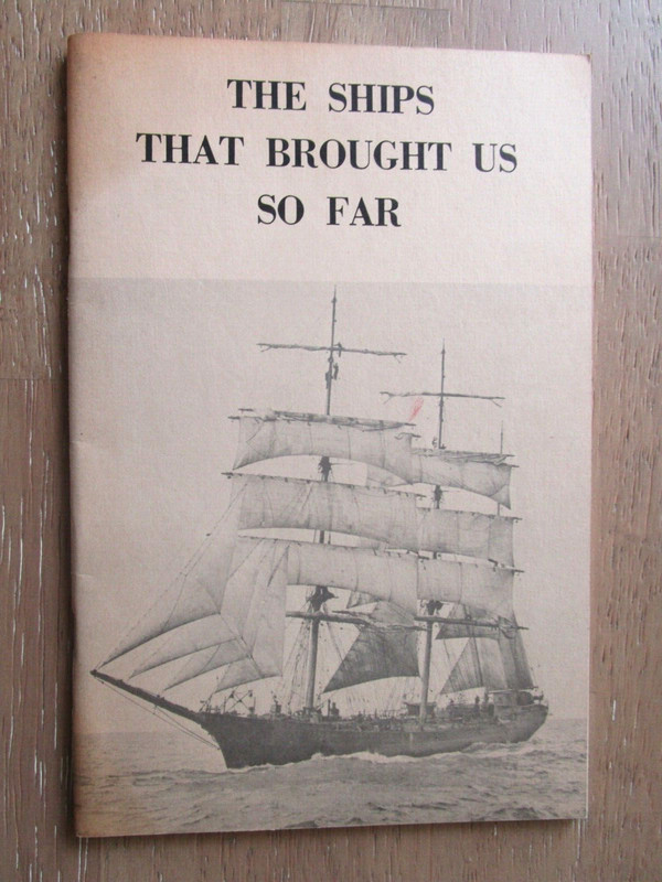 The Ships That Brought Us So Far 1971 National Maritime Historical SocietyE8J-30