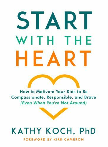 Start with the Heart : How to Motivate Your Kids to Be Compassionate,…