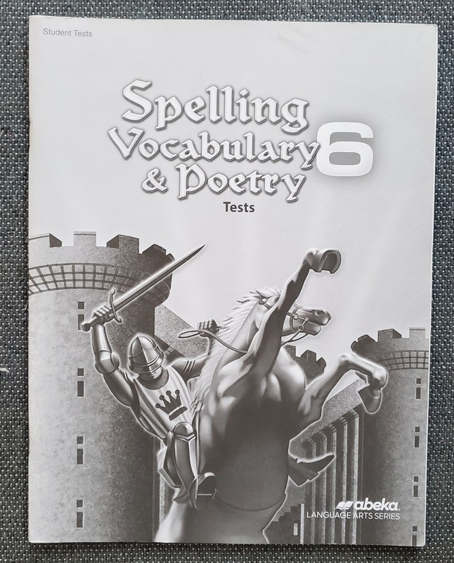 Abeka Spelling Vocabulary & Poetry 6 Student Tests