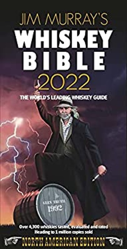 Jim Murray’s Whiskey Bible 2022 : North American Edition Paperbac