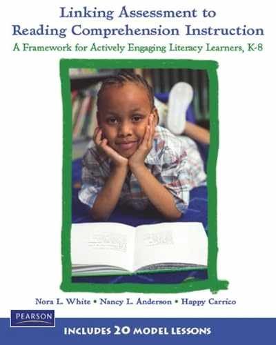 Linking Assessment to Reading – Paperback, by White Nora L.; – Very Good