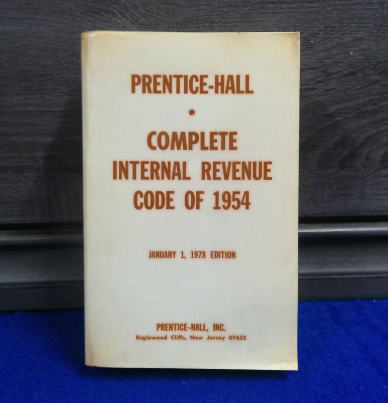 Prentice-Hall Complete Internal Revenue Code of 1954 Jan 1 1978 Edition