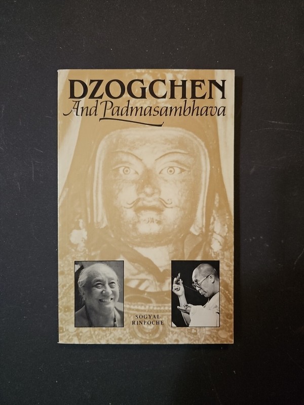 Dzogchen & Padmasambhava, Sogyal Rinpoche 1990 Rigpa Softcover Tibetan Buddhism gallery