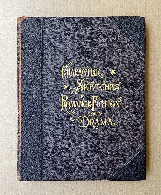 Character Sketches of Romance Fiction & Drama Vol IV 1902 Selmar Hess Illus