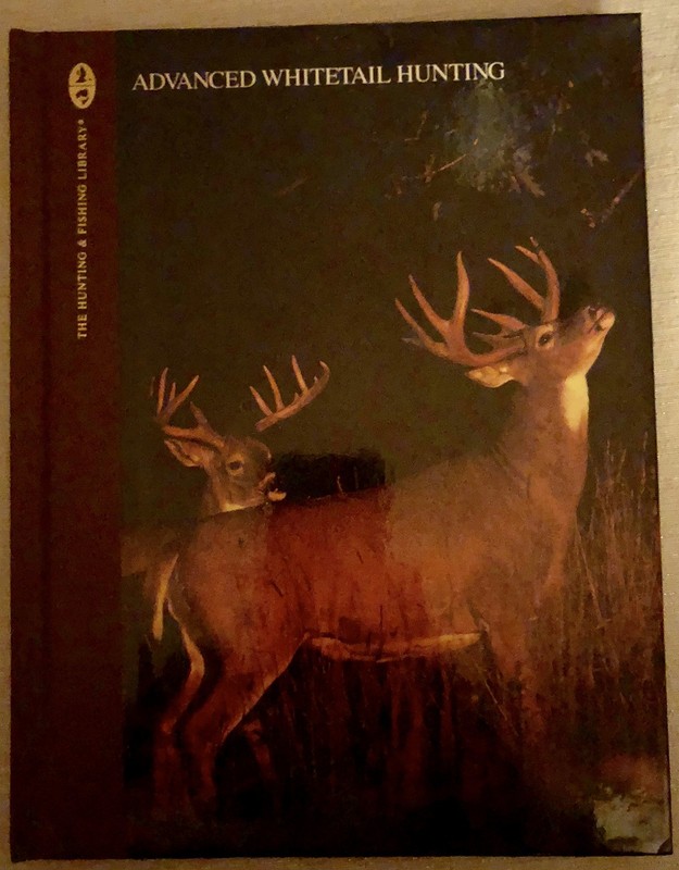 Advanced Whitetail Hunting (The Complete Hunter) by Clancy
