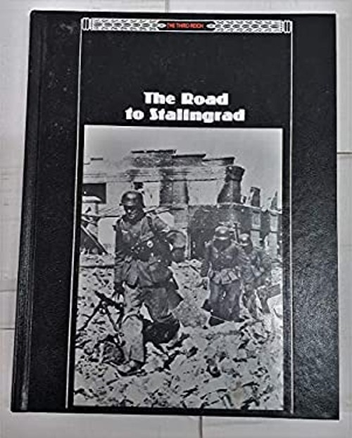 The Road to Stalingrad Hardcover Time-Life Books Editors