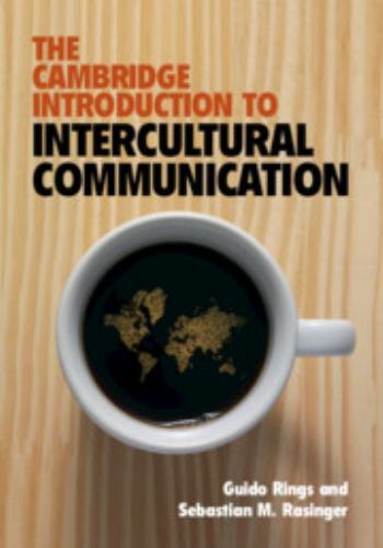 The Cambridge Introduction to Intercultural Communication, Rings, Guido, Excelle