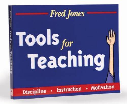 Fred Jones Tools for Teaching – Paperback By Fredric H. Jones – VERY GOOD