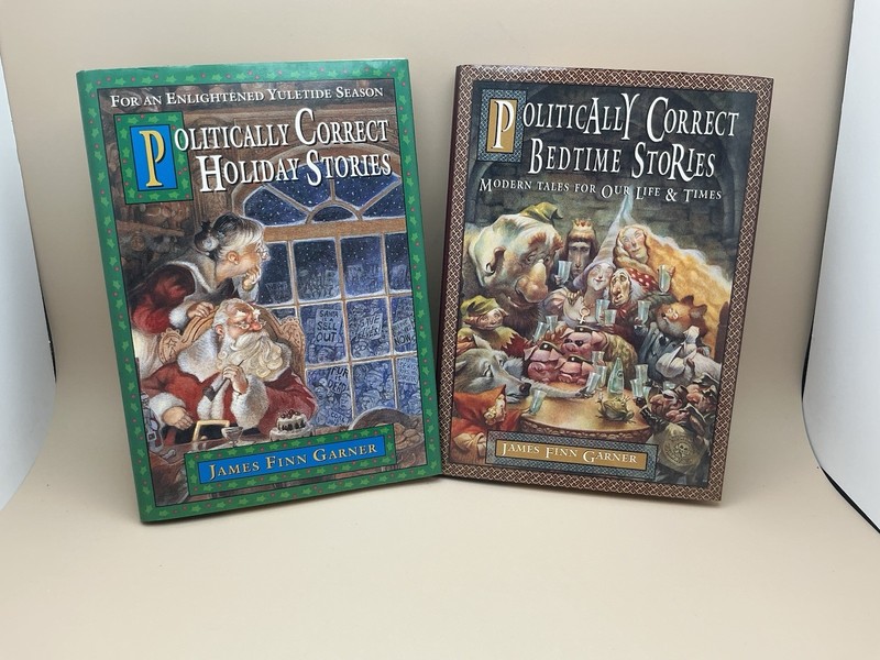 Politically Correct Bedtime Stories/Holiday Stories (2) HC, James Finn Garner