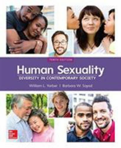 Human Sexuality : Diversity in Contemporary America by William L. Yarber and…