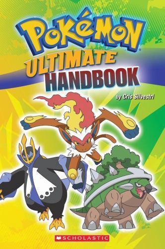 Pokemon: Ultimate Handbook – 9780545078863, paperback, Cris Silvestri