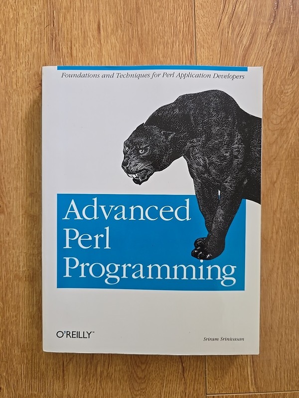 ADVANCED PERL PROGRAMMING (PERL SERIES) By Sriram Srinivasan (1997)