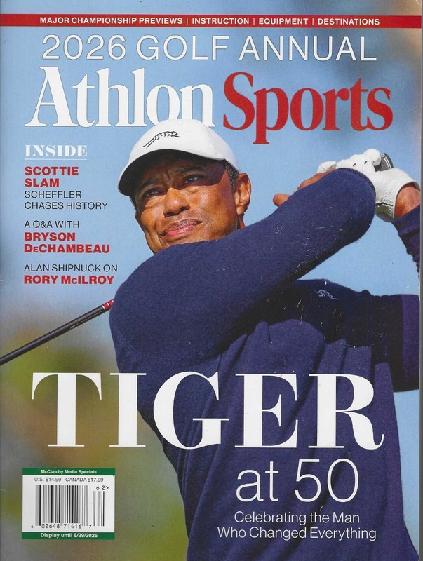 Athlon Sports Magazine 2026 ( Tiger at 50 ) Major Championship Previews