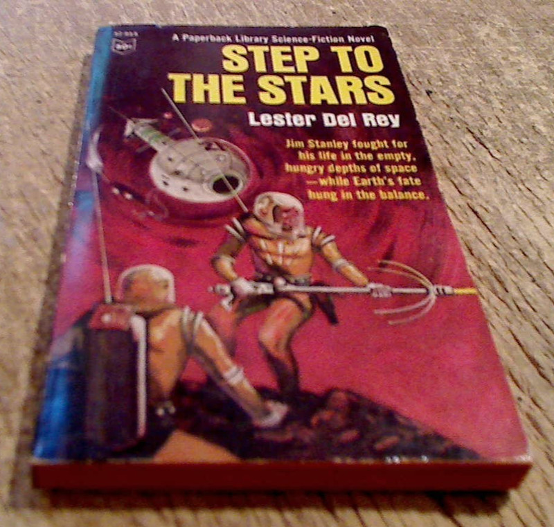 GOOD-Step to the Stars by Lester Del Rey – Paperback Library Inc. 52-955-1s1 966