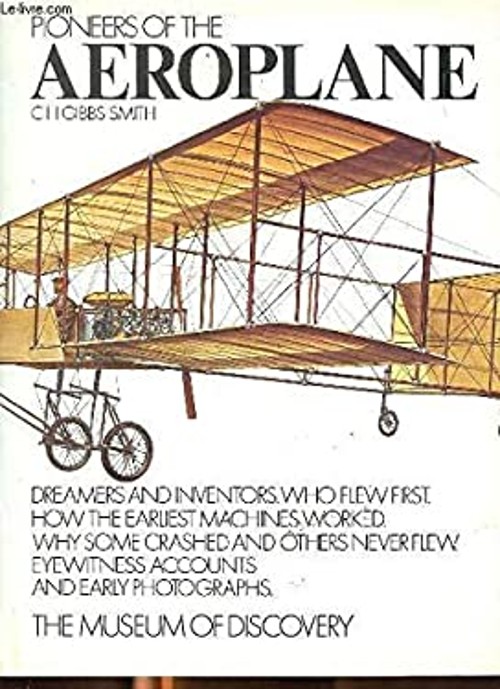 Pioneers of the Aeroplane Peter W. M., Gibbs-Smith, Charles Harva