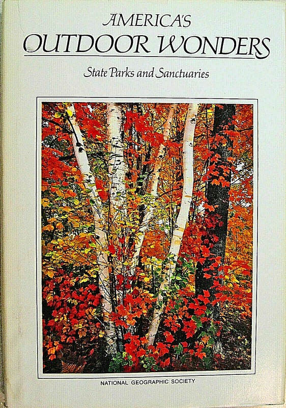 America’s Outdoor Wonders: State Parks and Sanctuaries by Nat. Geo. 1987, HC