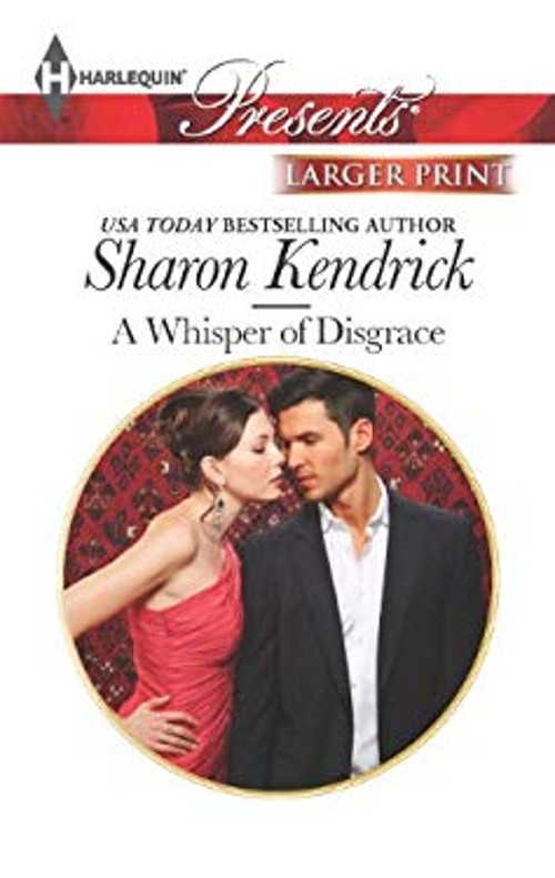 A Whisper of Disgrace Mass Market Paperbound Sharon Kendrick