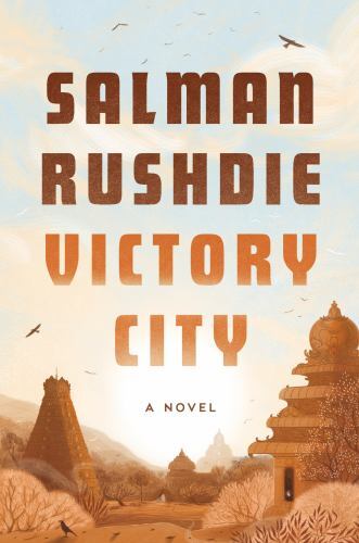 Victory City: A Novel – hardcover, 0593243390, Salman Rushdie