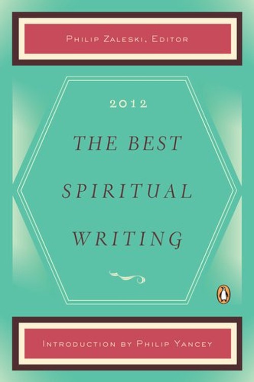 The Best Spiritual Writing 2012 Paperback