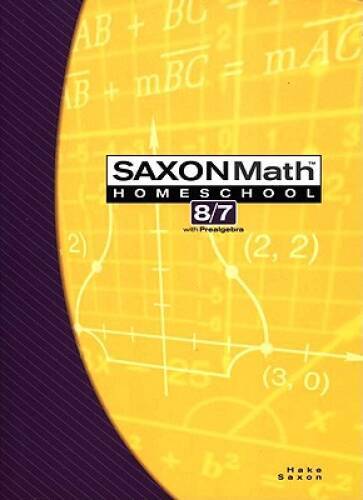 Saxon Math 87: Homeschool Student Text – Paperback – VERY GOOD