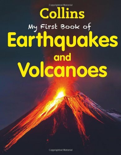 My First Book of Earthquakes and Volcanoes By HarperCollins UK