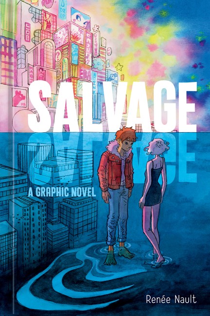Salvage: A Graphic Novel Hardcover by Ten Speed Graphic