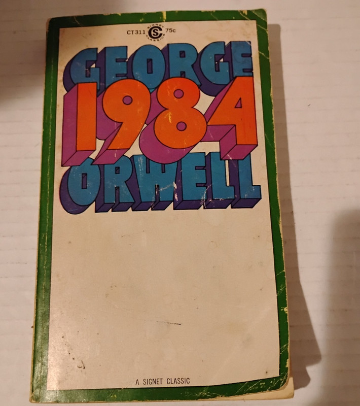 1984 By George Orwell Signet Classics Paperback CT311 44th Printing