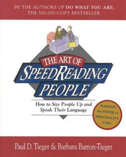 The Art of SpeedReading People: How to Size People Up and Speak Their L – GOOD