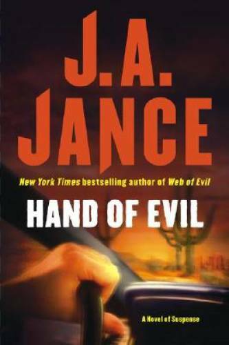 Hand of Evil (Ali Reynolds Mysteries) – Hardcover By Jance, J.A. – GOOD