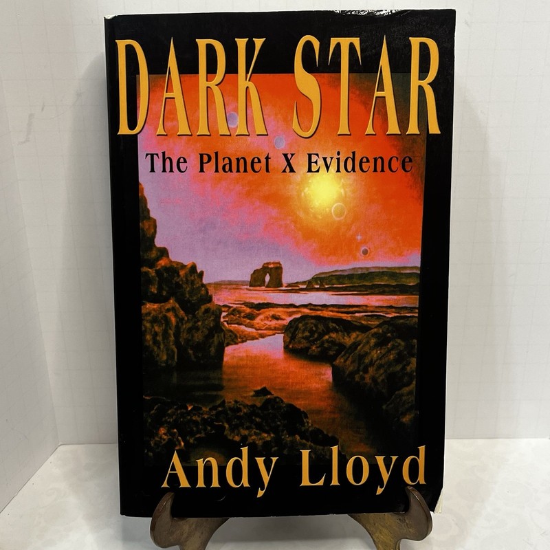 Dark Star Planet X Andy Lloyd 2005 Timeless Voyager Bob Brown UFO Congress Lib