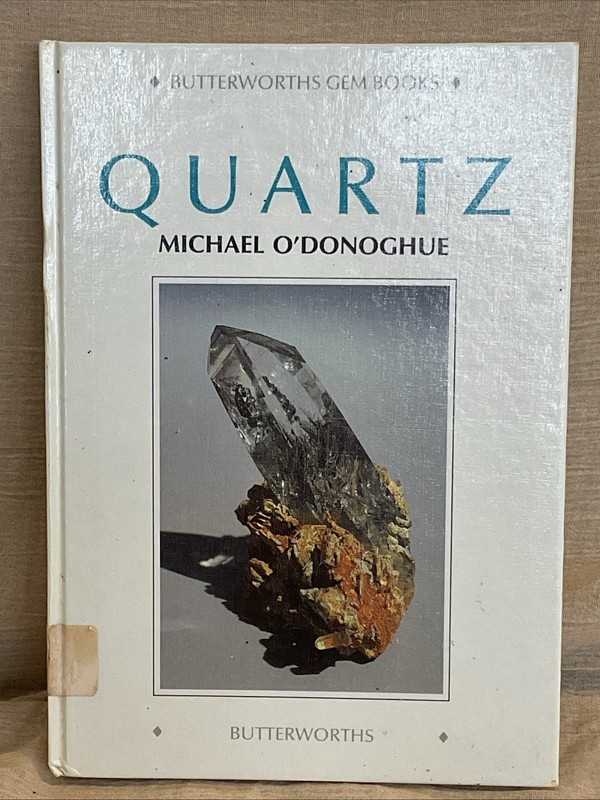 Quartz By Michael O’Donoghue – Butterworths Gem Books