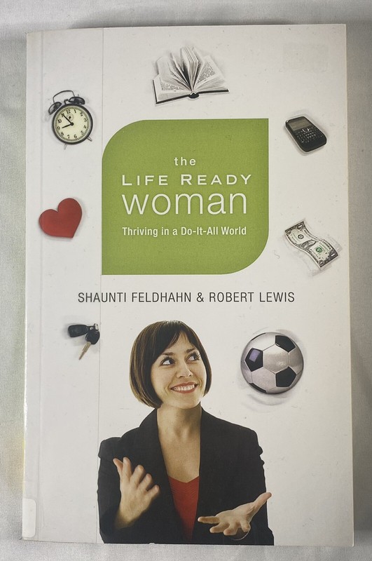The Life Ready Woman Shaunti Feldhahn Ex Library Book Large Print PB