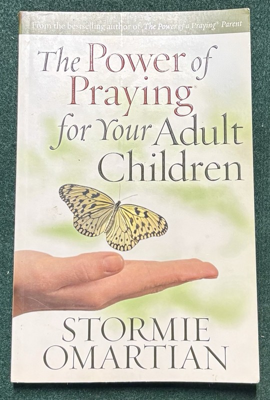 The Power of Praying for Your Adult Children – Paperback