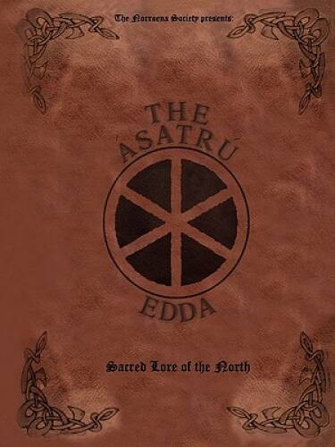 The Ã�satrÃº Edda: Sacred Lore of the North – Paperback – GOOD