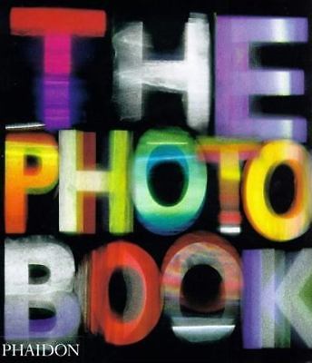The Photography Book by Editors of Phaidon Press