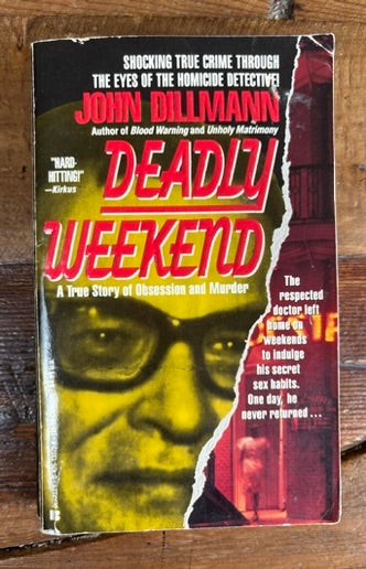 Deadly Weekend