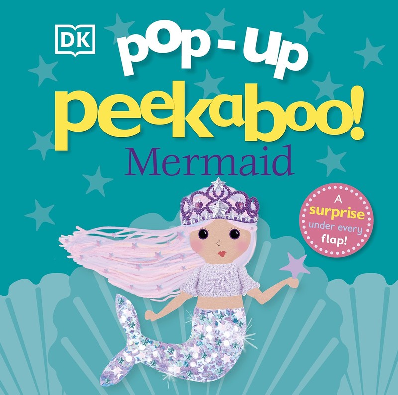 Pop-Up Peekaboo! Mermaid: A surprise under every flap!