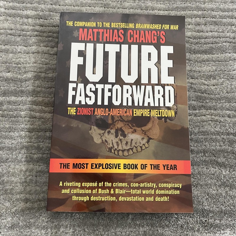 Future Fastforward Matthias Chang Conspiracy Politics Geopolitics Paperback